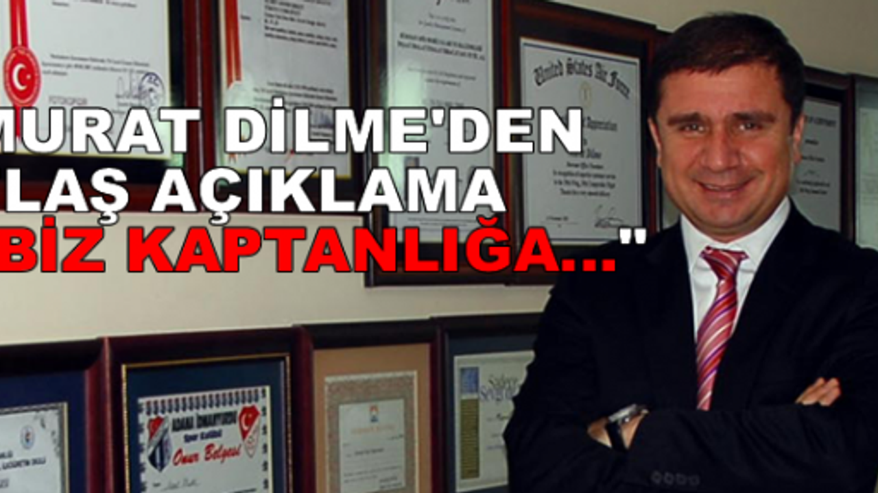 Murat Dilme'den Demirspor için flaş açıklama