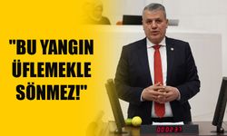 Barut: "Bu Yangın Üflemekle Sönmez!"