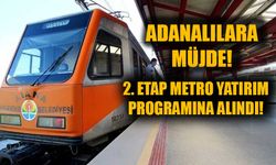 Adanalılara 2. Etap Metro Müjdesi!