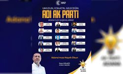 "AK Kadro Hazır, Adana Hazır!"