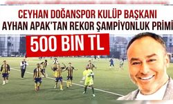 Ceyhan Doğanspor'dan Tarihi Şampiyonluk Ödülü