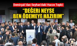 Demirçalı Hacizcilere Seslendi: Değeri Neyse Öderim