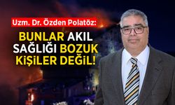 Yangında Kayıp Yakınlarıyla Dalga Geçenlerin Sorunu Ne?