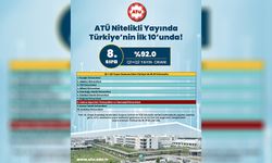 ATÜ’den Büyük Sıçrama! Türkiye’de İlk 10’a Girdi