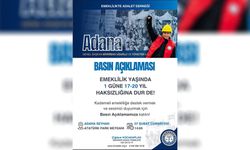 Adana’dan Yükselen Çığlık: “Bir Gün Farkla 20 Yılımızı Aldılar”