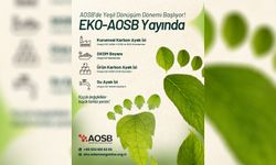 Yeşil Dönüşümde Yeni Adım: EKOAOSB Kullanıma Açıldı