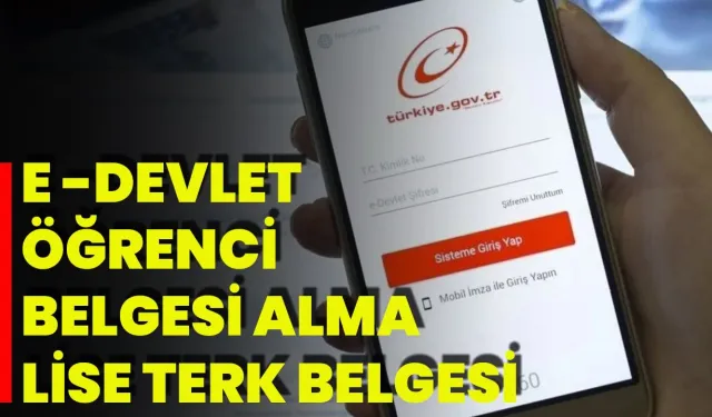 e-Devlet’ten öğrenci belgesi nasıl alınır? 2025 güncel rehber