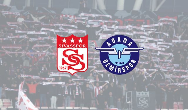 Sivasspor – Adana Demirspor Maçı Biletleri Satışta