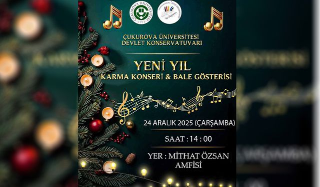 ÇÜ Devlet Konservatuvarı’ndan Yeni Yıla Özel Ücretsiz Konser