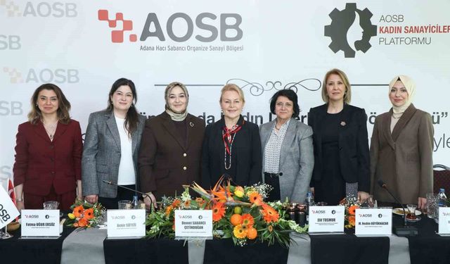 AOSB’de Dikkat Çeken Zirve! Kadın Liderliği İçin Kritik Mesajlar
