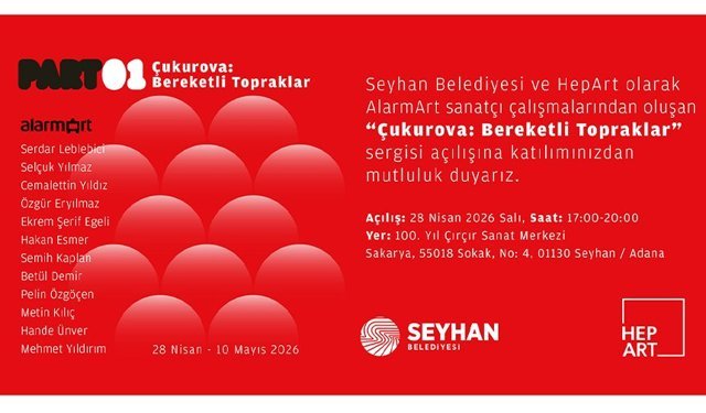 Çukurova’nın Güçlü Hafızası Çağdaş Sanatla Yeniden Yorumlanıyor…