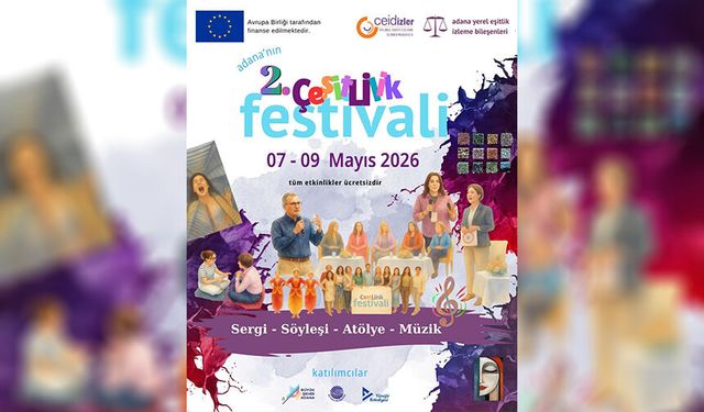 Adana’da 2. Çeşitlilik Festivali Başlıyor