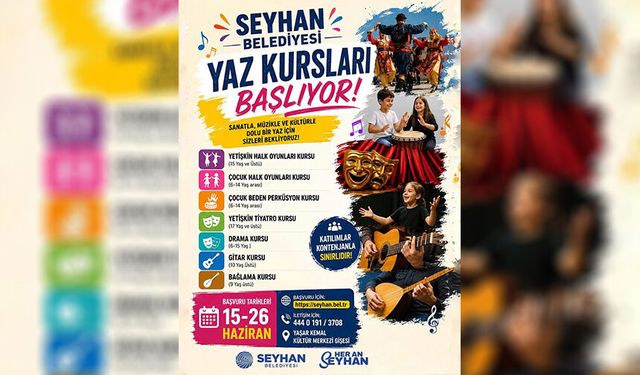 Seyhan’da Yazın En Renkli Etkinliği Başlıyor! Kayıtlar Açıldı