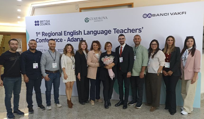 Çukurova Üniversitesi’nde Eğitim Buluşması: 200’den Fazla İngilizce Öğretmeni Adana’da