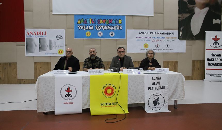 Adana’da Anadili Panelinde Dikkat Çeken Mesaj: “Dil Yoksa Gelecek Yok”