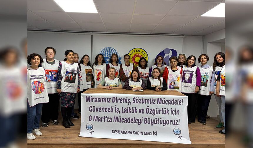 KESK’li Kadınlardan 8 Mart İçin Güçlü Çağrı