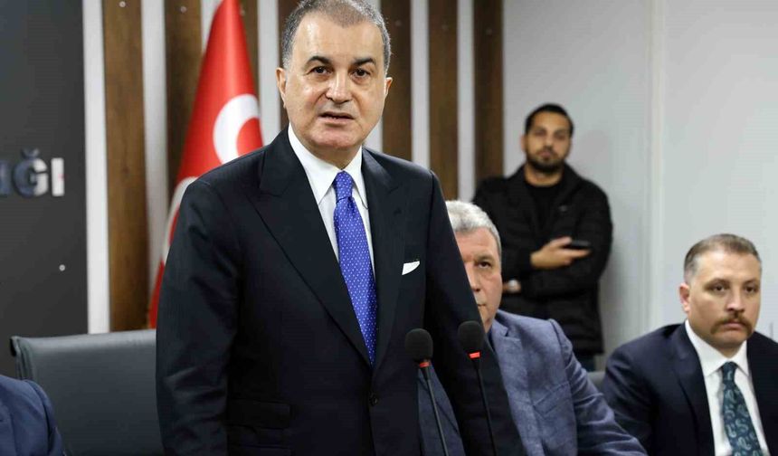 Ömer Çelik’ten Net Mesaj: “Türkiye’nin Güvenliği Asla Pazarlık Konusu Olamaz!”