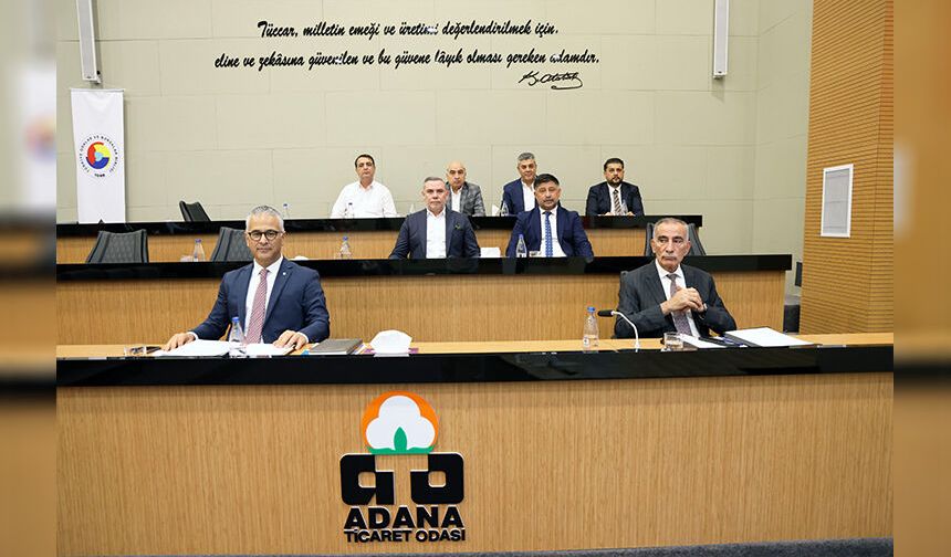 Adana Ticaret Odası’nda Tarihi Gün!