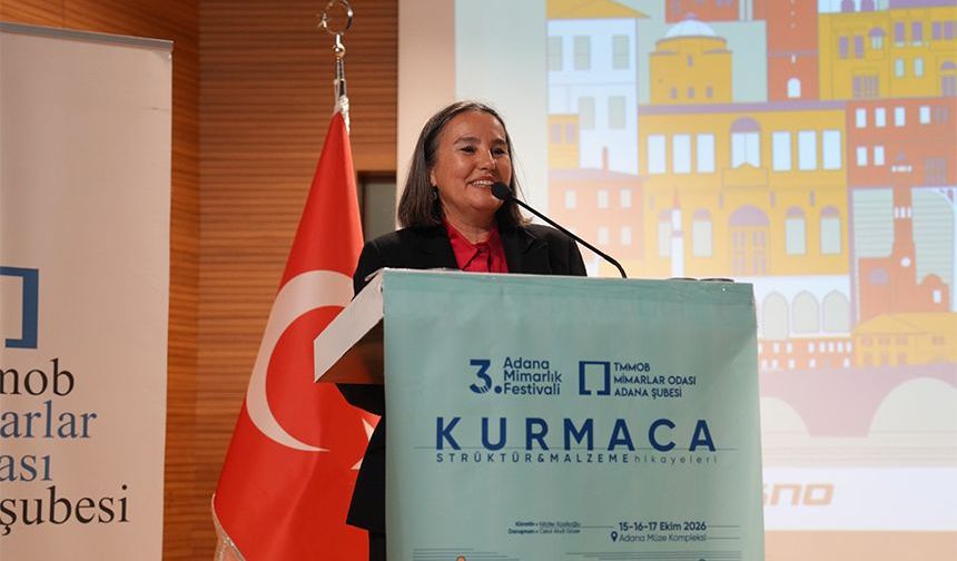 Adana’da Mimarlık Festivali Heyecanı