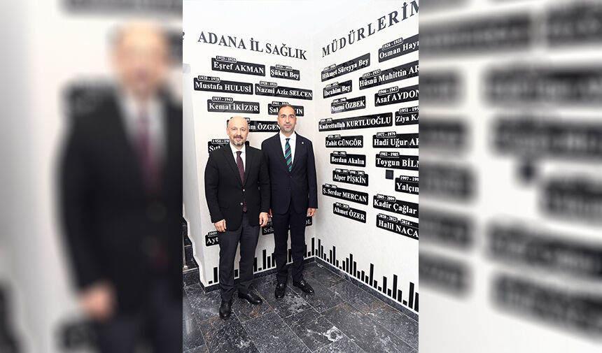 Çukurova G İ A D’dan İl Sağlık Müdürü Nacar’a Ziyaret 2