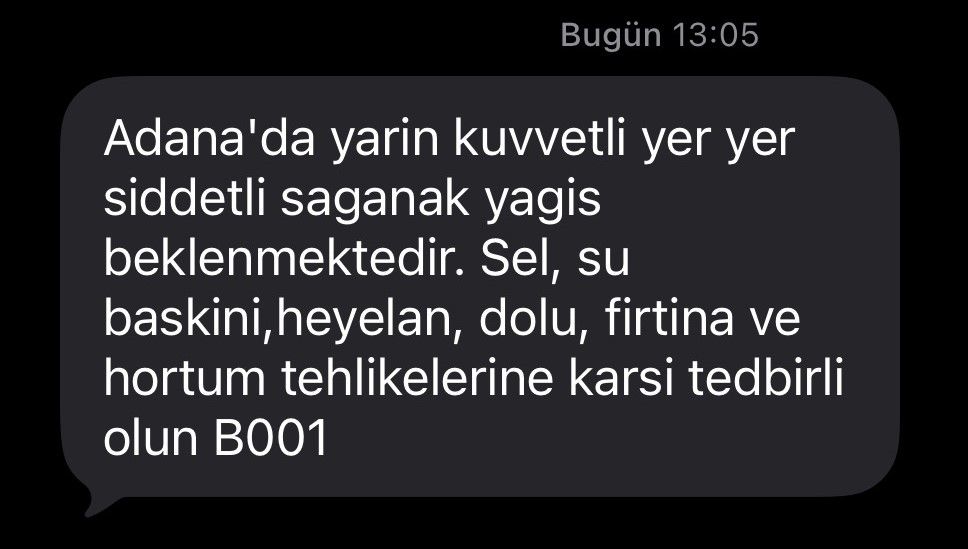 Adana İçin Alarm Verildi!